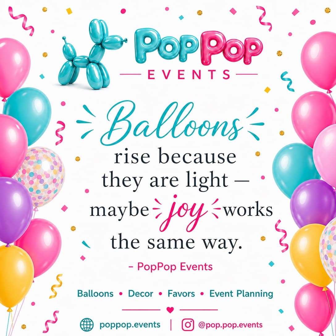 "Balloons rise because they are light" quote graphic